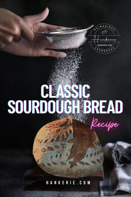 Classic Sourdough Bread Recipe Ebook